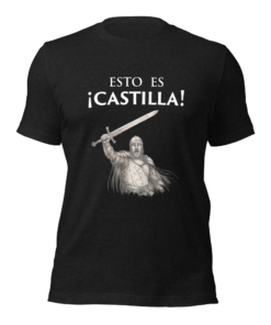 Camiseta ESTO ES CASTILLA